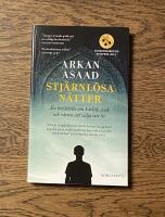 Stj&auml;rnl&ouml;sa n&auml;tter : en ber&auml;ttelse om k&auml;rlek, svek och r&auml;tten att v&auml;lja sitt liv