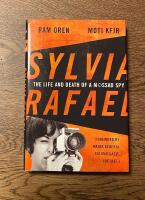 Sylvia Rafael - the live and death of a Mossad spy