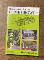 Hydroponics for the home grower