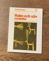 Halm- och s&auml;vmodeller