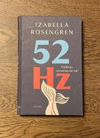 52 Hz - v&auml;rldens ensammaste val