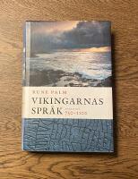 Vikingarnas spr&aring;k : 750-1100