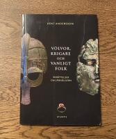 V&ouml;lvor, krigare och vanligt folk : ber&auml;ttelser om j&auml;rn&aring;ldern