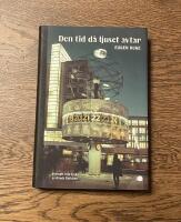 Den tid d&aring; ljuset avtar : roman om en familj