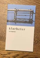 Klarheter : minnen och reflexioner fr&aring;n mitt liv