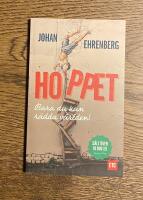 Hoppet : bara du kan r&auml;dda v&auml;rlden