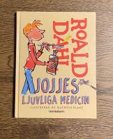 Jojjes ljuvliga medicin