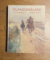 &Ouml;landsm&aring;lare - en konsthistoria