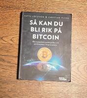 S&aring; kan du bli rik p&aring; bitcoin : den kompletta snabbguiden till att investera
