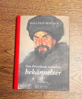 Den f&ouml;rryskade svenskens bek&auml;nnelser