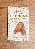 Fixa din privatekonomi : Smarta lifehacks f&ouml;r mer pengar och ett rikare liv