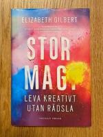 Stor magi : leva kreativt utan r&auml;dsla