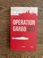 Operation Garbo : en trilogi. Del 2