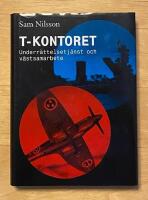 T-kontoret : svenskt spioneri under kalla kriget
