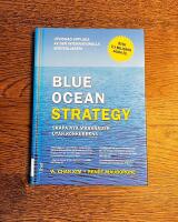 Blue ocean strategy : skapa nya marknader utan konkurrens