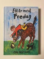 Ett &aring;r med Fredag