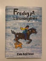Fredag p&aring; L&auml;nsmansg&aring;rden