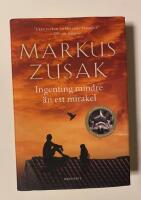 Ingenting mindre &auml;n ett mirakel