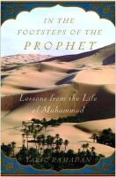In the Footsteps of the Prophet: Lessons from the Life of Muhammad [Elektronisk resurs]