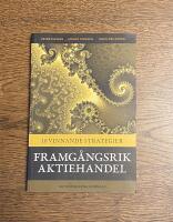 Framg&aring;ngsrik Aktiehandel - 10 vinnande strategier