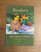 Brodera - stygn, s&ouml;mmar och tekniker