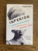 Inferior - how science got women wrong &ndash; and the new research that's rewriting the story
