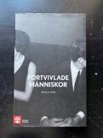 F&ouml;rtvivlade m&auml;nniskor
