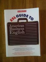 Barron's ESL guide to American business English