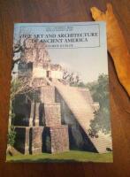 The Art and Architecture of the Ancient America