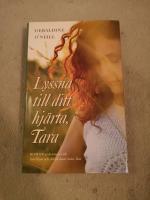 Lyssna till ditt hj&auml;rta, Tara