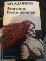Svarvarns f&ouml;rsta sommar
