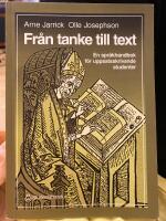 Fr&aring;n tanke till text - En spr&aring;khandbok f&ouml;r uppsatsskrivande studenter