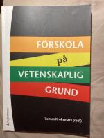 F&ouml;rskola p&aring; vetenskaplig grund