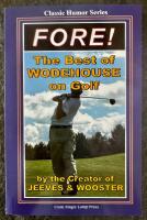 FORE! The Best of Wodehouse on Golf
