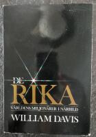 De rika : v&auml;rldens miljon&auml;rer i n&auml;rbild