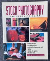 Stock Photography - the complete guide