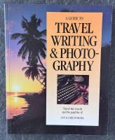 A guide to travel writing & photography