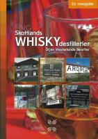 Skottlands whiskydestillerier : en reseguide