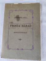 Frosta H&auml;rad : minnesanteckningar