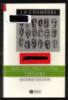 Sociolinguistic theory - linguistic variation and its social significance (second edition)