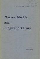 Janua linguarum 95. Markov models and linguistic theory : an experimental study of a model for English Damerau, 