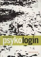 Introduktion till psykologin : l&auml;robok f&ouml;r gymnasiet, kurs A