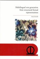 Multilingual text generation from structured formal representations