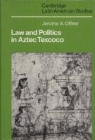 Law and Politics in Aztec Texcoco 