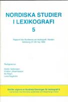Nordiska studier i lexikografi 5 : rapport fr&aring;n Konferens om lexikografi i Norden, G&ouml;teborg 26-29 maj 1999