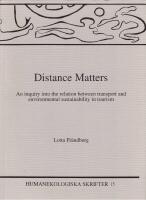 Distance Matters : An inquiry into the relation between transport and environmental sustainability in tourism
