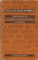 Nollan blir nymble : passageriter p&aring; Chalmers tekniska h&ouml;gskola i G&ouml;teborg