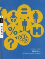 J&auml;mlikhet - Om r&auml;ttvisa, inkomster och klyftor