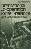 International co-operation for self-reliance : some Swedish experiences 