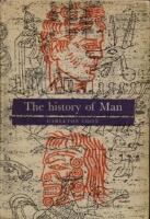 The history of man : from the first human to primitive culture and beyond 
